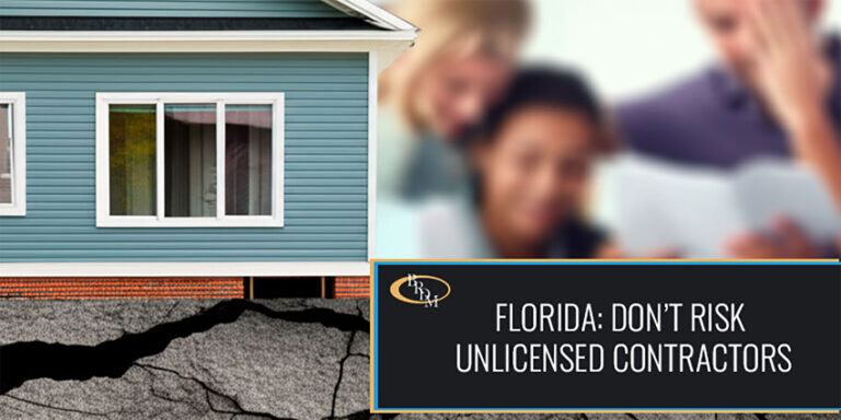 Florida: Don’t Risk Unlicensed Contractors