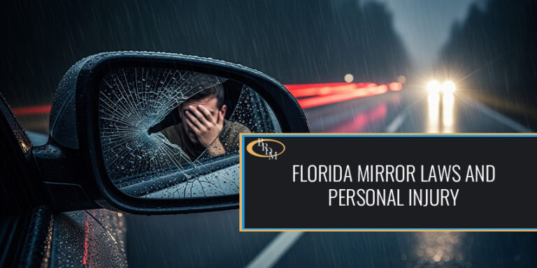 Florida Mirror Laws and Personal Injury: What Drivers Need to Know