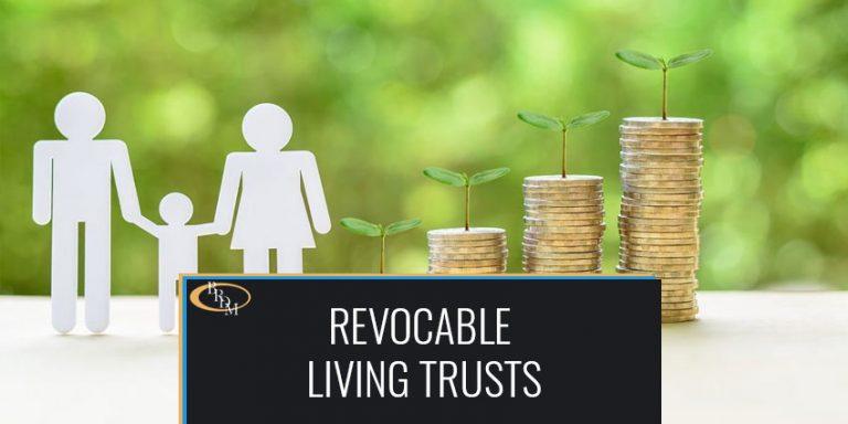 Frequently Asked Questions – Revocable Living Trusts