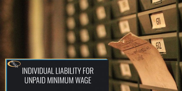 Individual Liability for Unpaid Minimum Wage and Overtime Claims