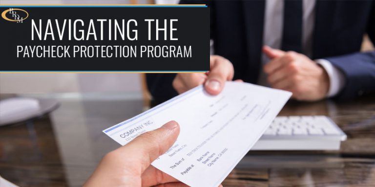 NAVIGATING THE PAYCHECK PROTECTION PROGRAM (PPP): APPLICATION, ELIGIBILITY, FORGIVENESS, NECESSITY, AND MORE