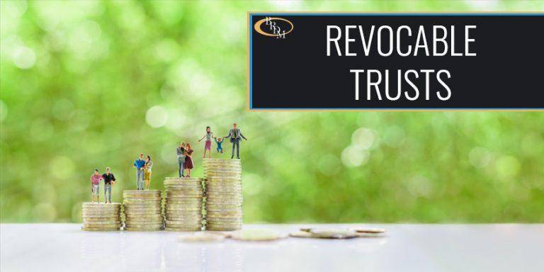 Revocable Trusts