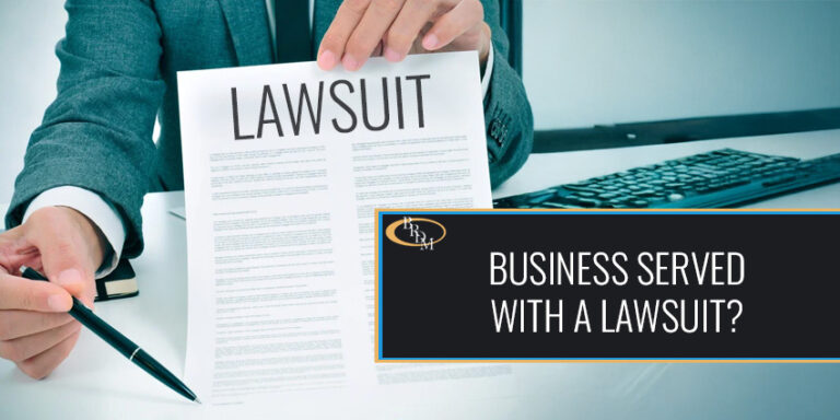 What Should You Do if Your Business Is Served with a Lawsuit?