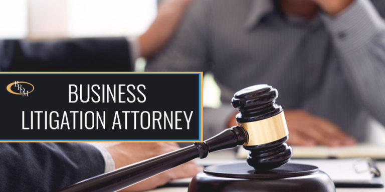 When To Hire A Business Litigation Attorney